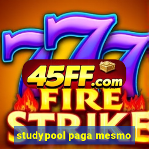 studypool paga mesmo